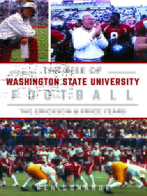 Title details for The Rise of Washington State University Football by Ben Donahue - Available